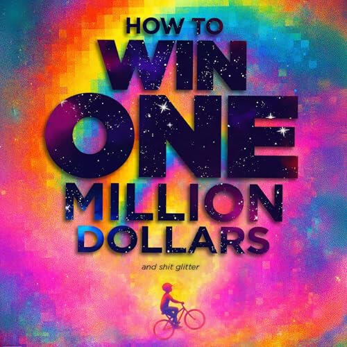How to Win One Million Dollars